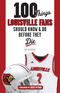 100 Things Louisville Fans Should Know & Do Before They Die