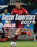Soccer Superstars 2017 (Scholastic exclusive) Soccer Superstars 2017 (Scholastic exclusive)