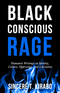 Black Conscious Rage