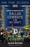 On the Clock: Dallas Cowboys Image