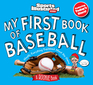 My First Book of Baseball: A Rookie Book Image