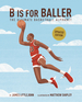 B Is for Baller