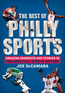 The Best of Philly Sports