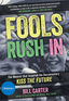 Fools Rush In