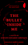 The Bullet Inside Me The Bullet Inside Me