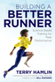 Building a Better Runner
