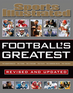 Sports Illustrated Football's Greatest Revised and Updated