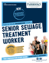 Senior Sewage Treatment Worker (C-791)