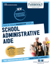 School Administrative Aide (C-1069)
