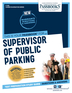 Supervisor of Public Parking (C-1418)
