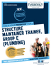 Structure Maintainer Trainee, Group E (Plumbing) (C-1674)