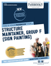 Structure Maintainer, Group F (Sign Painting) (C-1776)