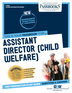 Assistant Director (Child Welfare) (C-1809)