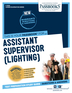 Assistant Supervisor (Lighting) (C-2006)