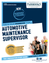 Automotive Maintenance Supervisor (C-2096)