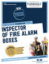 Inspector of Fire Alarm Boxes (C-2515)