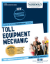 Toll Equipment Mechanic (C-2546)