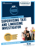 Supervising Taxi and Limousine Investigator (C-2554)