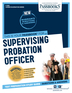 Supervising Probation Officer (C-2591)