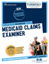 Medicaid Claims Examiner (C-2691)
