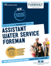 Assistant Water Service Foreman (C-2924)