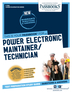 Power Electronic Maintainer/Technician (C-3180)