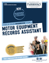 Motor Equipment Records Assistant (C-3206)