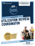 Utilization Review Coordinator (C-3262)