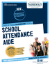 School Attendance Aide (C-3264)