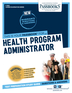 Health Program Administrator (C-3601)