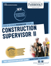 Construction Supervisor II (C-4151)