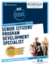 Senior Citizens' Program Development Specialist (C-4487)