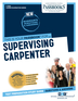 Supervising Carpenter (C-4526)