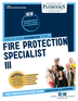 Fire Protection Specialist III (C-4818)