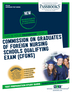 Commission On Graduates Of Foreign Nursing Schools Qualifying Examination (CGFNS) (ATS-90)