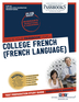 College French (French Language) (CLEP-44)