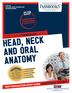 Dental Auxiliary Education Examination In Head, Neck and Oral Anatomy (CLEP-48)