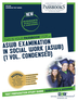 ASWB Examination In Social Work (ASWB) (1 Vol.) (ATS-129)
