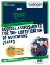 Georgia Assessments for the Certification of Educators (GACE®) (ATS-143)