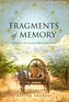 Fragments of Memory Fragments of Memory