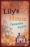 Lily's House Lily's House