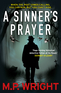 A Sinner’s Prayer
