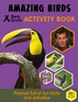 Amazing Birds Activity Book