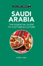 Saudi Arabia - Culture Smart! Saudi Arabia - Culture Smart!