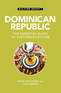 Dominican Republic - Culture Smart! Dominican Republic - Culture Smart!