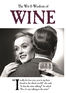 The Wit & Wisdom of Wine
