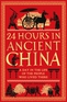 24 Hours in Ancient China
