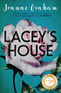 Lacey's House Lacey's House