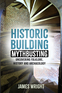 Historic Building Mythbusting Historic Building Mythbusting