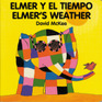 Elmer's Weather (English–Spanish)